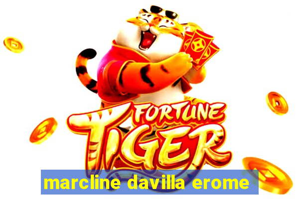 marcline davilla erome